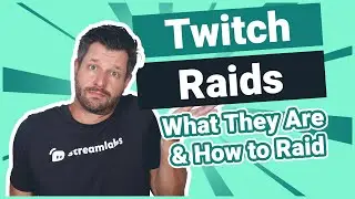 Twitch Raids: What They Are & How to Raid