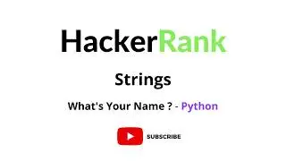 Python for Beginners | What's Your Name ? | HackerRank Python