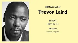Trevor Laird Movies list Trevor Laird| Filmography of Trevor Laird
