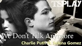 Charlie Puth ft. Selena Gomez - We Don't Talk Anymore (Cover)