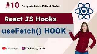useFetch Custome React Hook | Complete React Hook Series