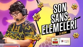 Brawl Stars Şampiyonası 2024 - Son Şans Elemeleri - 2.Gün