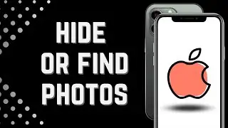 How To Hide Photos on iPhone iOS 16 and a Fix If It’s Missing