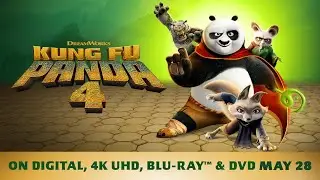 Kung Fu Panda 4 | Own on Digital, 4K Ultra HD & Blu-ray May 28