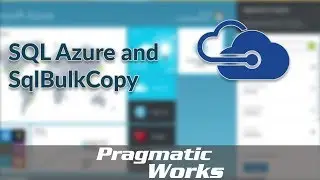 SQL Azure and SqlBulkCopy