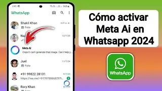 Cómo activar Meta Ai en Whatsapp 2024 |  Inteligencia artificial en WhatsApp