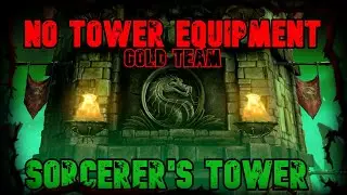 Sorcerer's Tower 200 Battle With No Tower Equipment Using Gold Team!