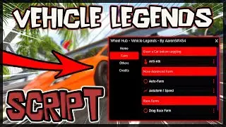BEST | Vehicle Legends Script [2022] Very OP Scripts