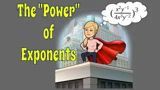 Using the Properties of EXPONENTS  to Simplify Expressions (. . .do you know the exponent rules?)