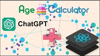 Build and Deploy an Simple Age Calculator in ReactJS using ChatGPT
