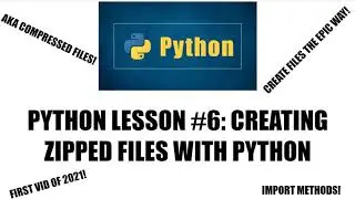 How To Create a Zipped File Using Python