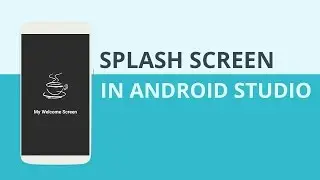 Splash Screen with Transition Animation in Android Studio