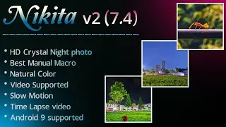 Nikita v2 (7.4) || Super HD Night Photography || Manual Macro || Premium Update Configs .