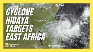 Cyclone Hidaya To Make Landfall in East Africa, Heavy Impacts Expected