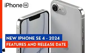 iPhone SE 4 (2024) - Major Upgrade | World Unveiled