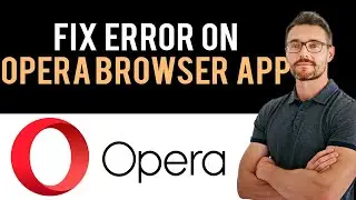 ✅ How To Fix Opera Browser No Sound Problem (Full Guide)