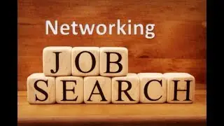 Job Search Skills - The Importance of Networking