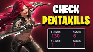 Check How Many Pentakills You Made In League Of Legends (2024)