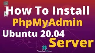 How To Install Phpmyadmin On Ubuntu 20.04