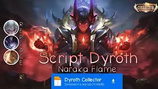 Script Skin Dyroth Collector No Password | Full Effect & Voice | Update Patch Terbaru 2024 | MLBB