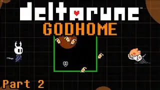 Deltarune Godhome Part 2: Artist and Sage Pantheons | Deltarune/Hollow Knight Fangame