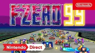 F-ZERO 99 - Nintendo Switch Online - Nintendo Direct 9.14.2023