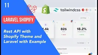 11 - Rest API with Shopify Theme and Laravel Explained