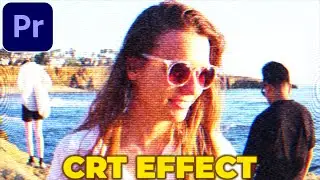 CRT Effect Tutorial in Premiere Pro | Old TV Look | No Plugins