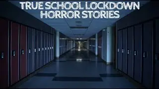 5 True School Lockdown Horror Stories (With Rain Sounds)