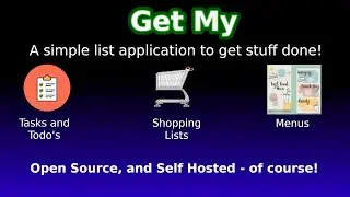 Get my - Open  Source, Self Hosted list application to help you get your stuff done.