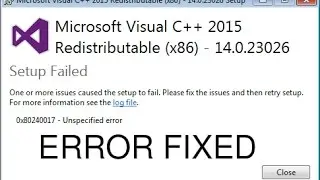 How to fix error 0x80240017 Setup failed Microsoft Visual C++ Redistributable