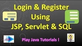 Login & Registration using JSP , Servlet & SQL [ Part 2]