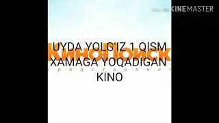 UYDA YOLG'IZ 1 QISM