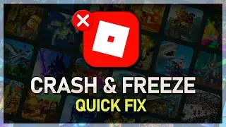 Fix Roblox Crashing & Freezing on Windows 11/10/8/7 - Tutorial