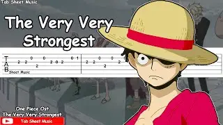 One Piece OST - The Very Very Very Strongest Guitar Tutorial