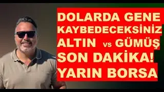 SON DAKİKA! Borsa yarın ÇOŞAR!! | Dolar 2025 kaybedecek! | Altın mı | Gümüş mü ?
