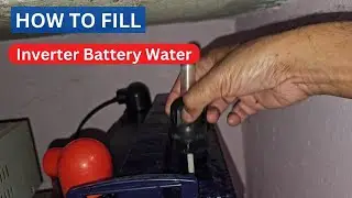 How To Check and Properly Fill Water Levels in an Inverter Battery #battery