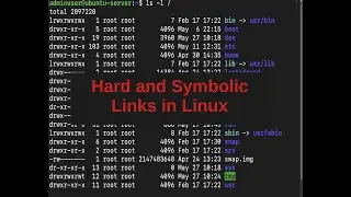 Hard and Symbolic Links in Linux | Linux Files and Directories