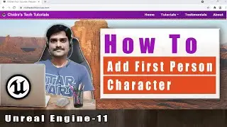 Unreal Engine Tutorial 11 - How to Add First Person Character to Blank Project in Unreal Engine