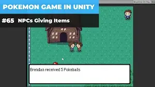 Make A Game Like Pokemon in Unity | #65 - NPCs Giving Items