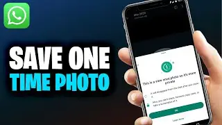 How to Save One Time Photo in WhatsApp (2024)