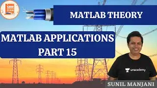 Electric ckt application in matlab-5 | MATLAB THEORY | GATE/ESE | EE | Sunil Manjani