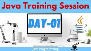 Live Core Java Training Program Day 01 | Basics of Java