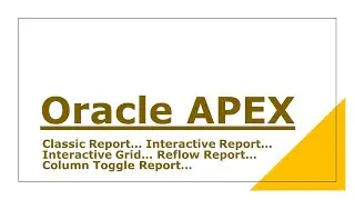 Type of Reports in Oracle APEX