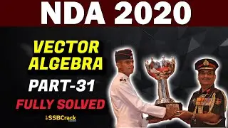 Vector Algebra | NDA 2020 - Part 31