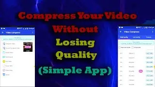 How to Compress video without loosing quality