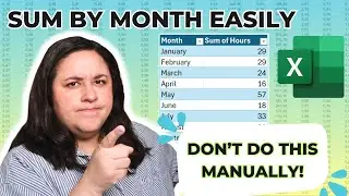 How to Sum by Month in Excel | Easy PivotTable Tutorial and SUMIF Function