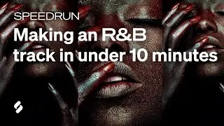 Making an R&B Trap beat in under 10 minutes | Speedrun