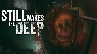 МОНСТР В ГЕНЕРАТОРНОЙ Прохождение Still Wakes The Deep на русском языке #3