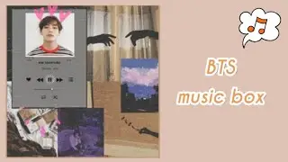 ⋆ BTS music box & tutorial ⋆